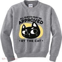 All Guests Must Be Approved By The Cat Funny Kids Sweatshirt thumb 0