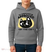 All Guests Must Be Approved By The Cat Funny Kids Hoodie thumb 4