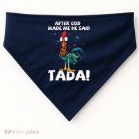 After God Made Me He Said Ta Da Funny Chicken USA-Made Doggie Bandana thumb 0