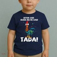 After God Made Me He Said Ta Da Funny Chicken Toddler T-Shirt thumb 2