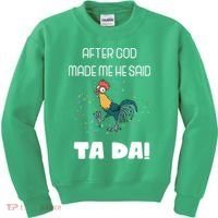 After God Made Me He Said Ta Da! Tada! Funny Meme Kids Sweatshirt thumb 0