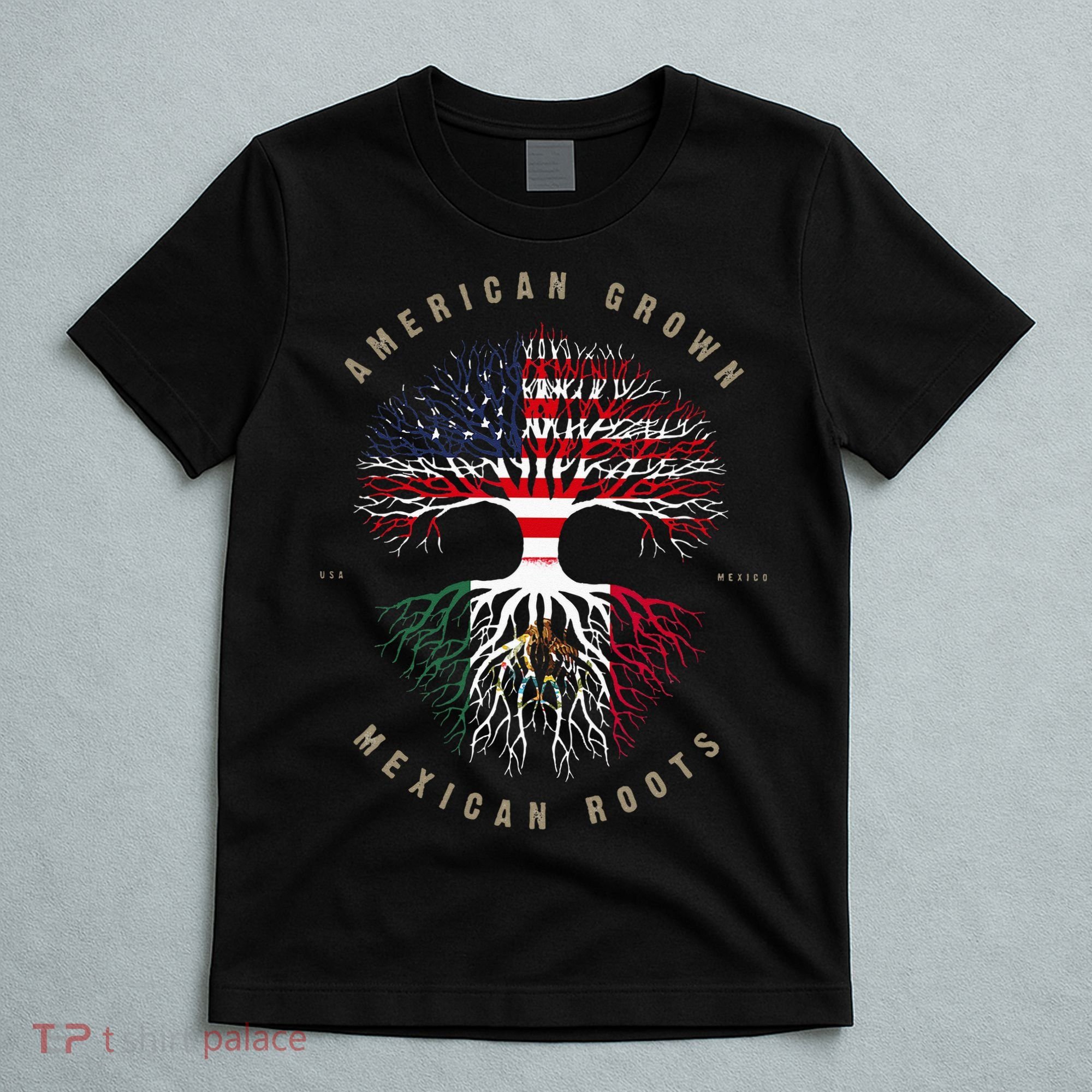American Grown Mexican Roots Mexico Flag T-Shirt