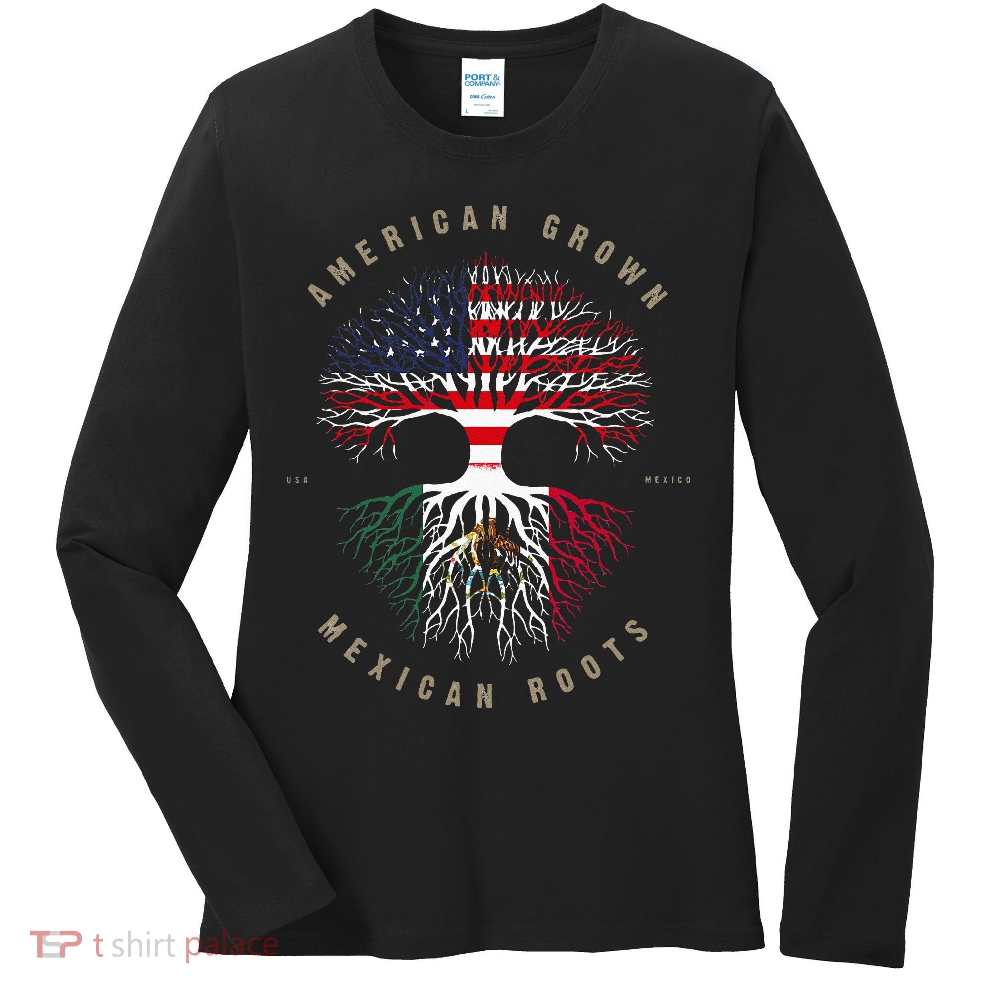 American Grown Mexican Roots Mexico Flag Women's Long Sleeve Shirt