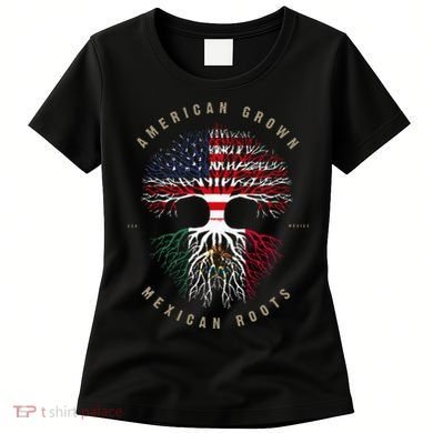 American Grown Mexican Roots Mexico Flag Women's T-Shirt