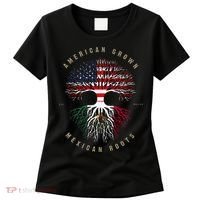 American Grown Mexican Roots Mexico Flag Women's T-Shirt thumb 0