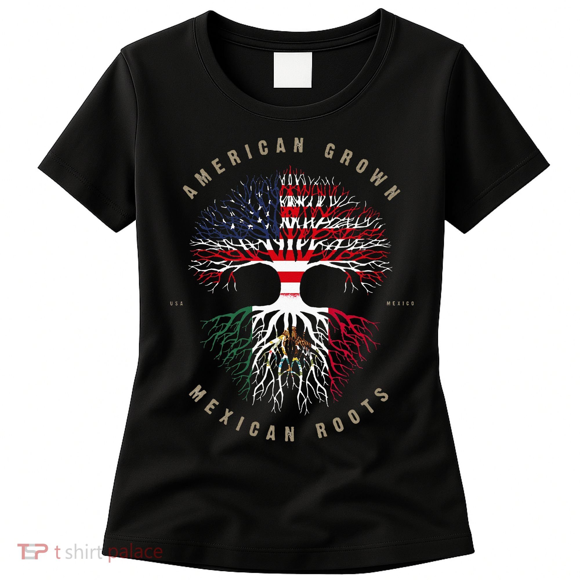 American Grown Mexican Roots Mexico Flag Women's T-Shirt
