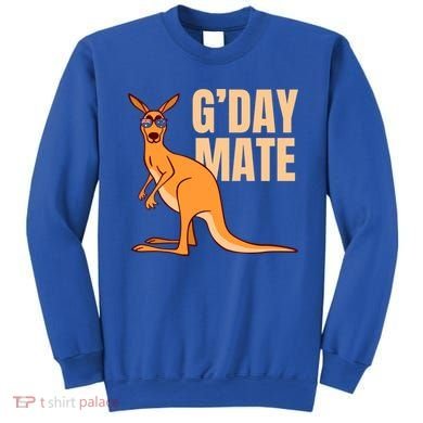 Australia G'day Mate Meaningful Gift Funny Kangaroo Australian Symbol Gift Sweatshirt