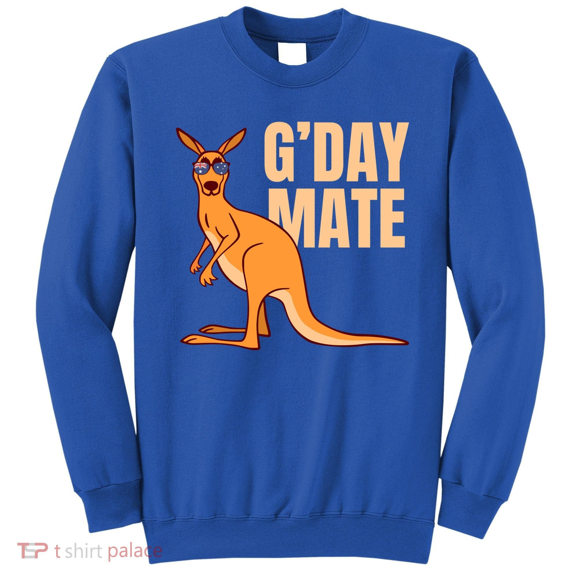 Australia G'day Mate Meaningful Gift Funny Kangaroo Australian Symbol Gift Sweatshirt