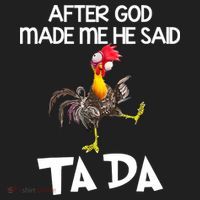 After God Made Me He Said Ta Da Chicken Funny Beanie thumb 2