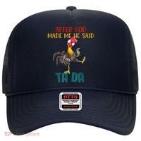 After God Made Me He Said Ta Da Funny Chicken Rooster Hat thumb 0