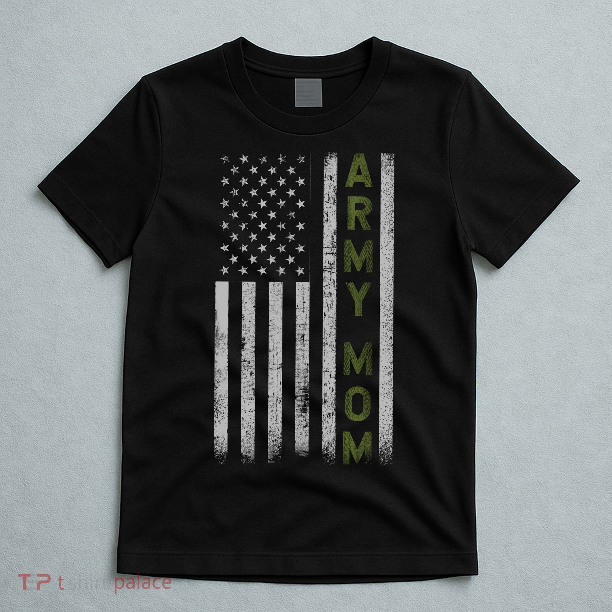 Army Gift Mom Proud Army Mother USA Flag T-Shirt