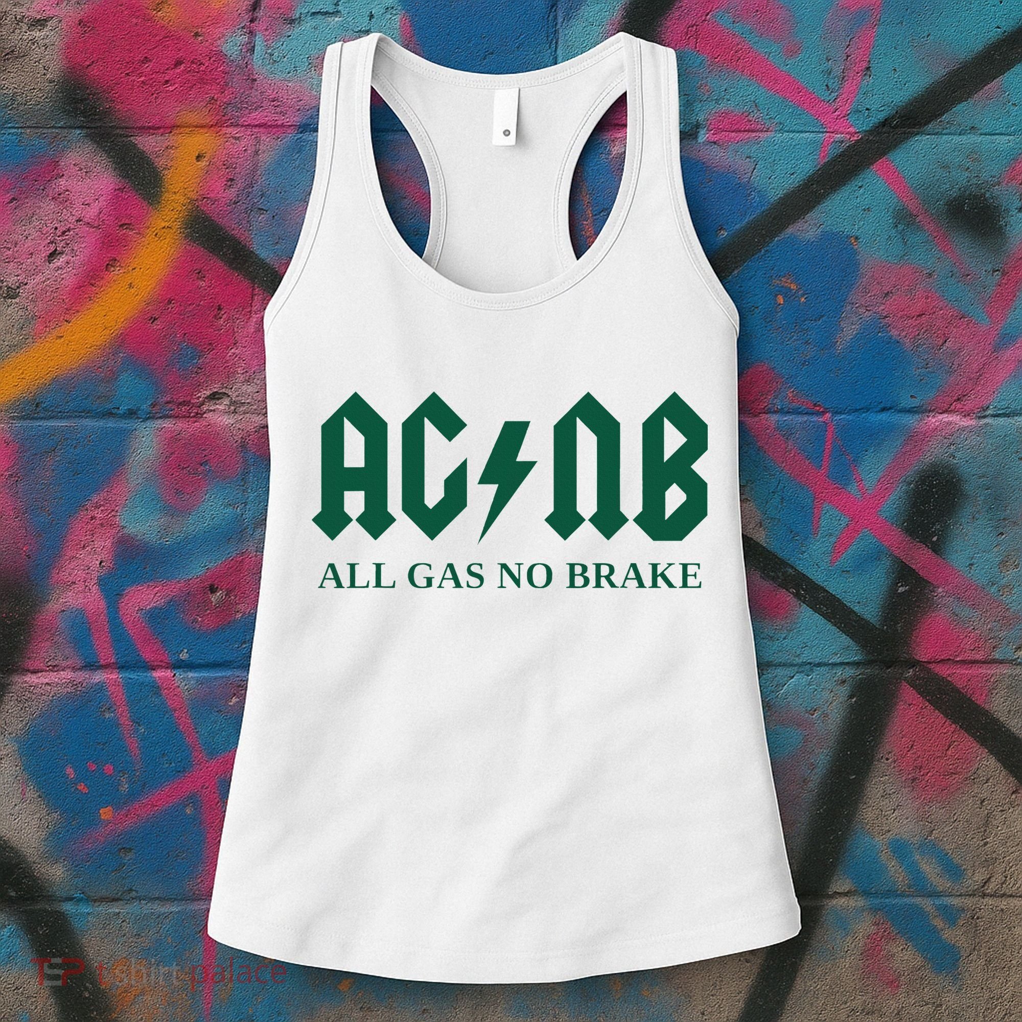 All Gas No Brake Zach Agbn New York Inspirational Quote Women's Tank Top
