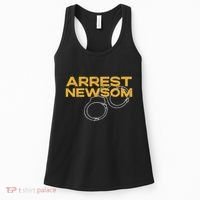 Arrest Gavin Newsom Recall Newsom Political Women's Tank Top thumb 0
