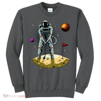Astronaut Golfing On The Moon Funny Golf Lovers Sweatshirt
