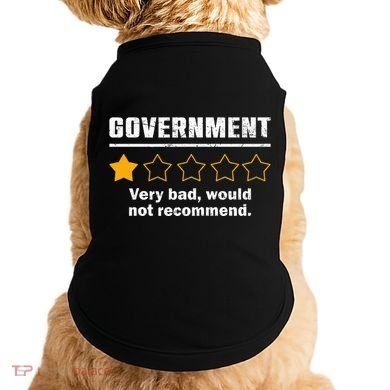 Anti Government One Star Rate Not Recommend Doggie Tank