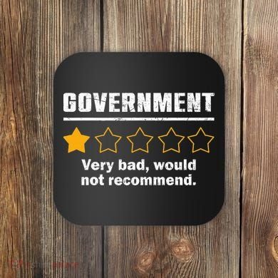 Anti Government One Star Rate Not Recommend Coaster