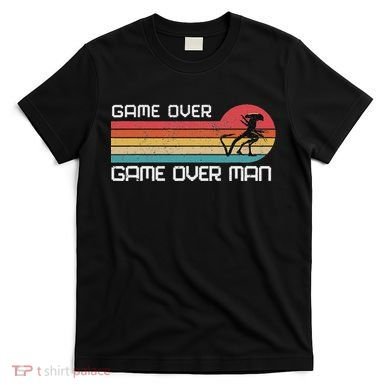 Alien Game Over Man T-Shirt