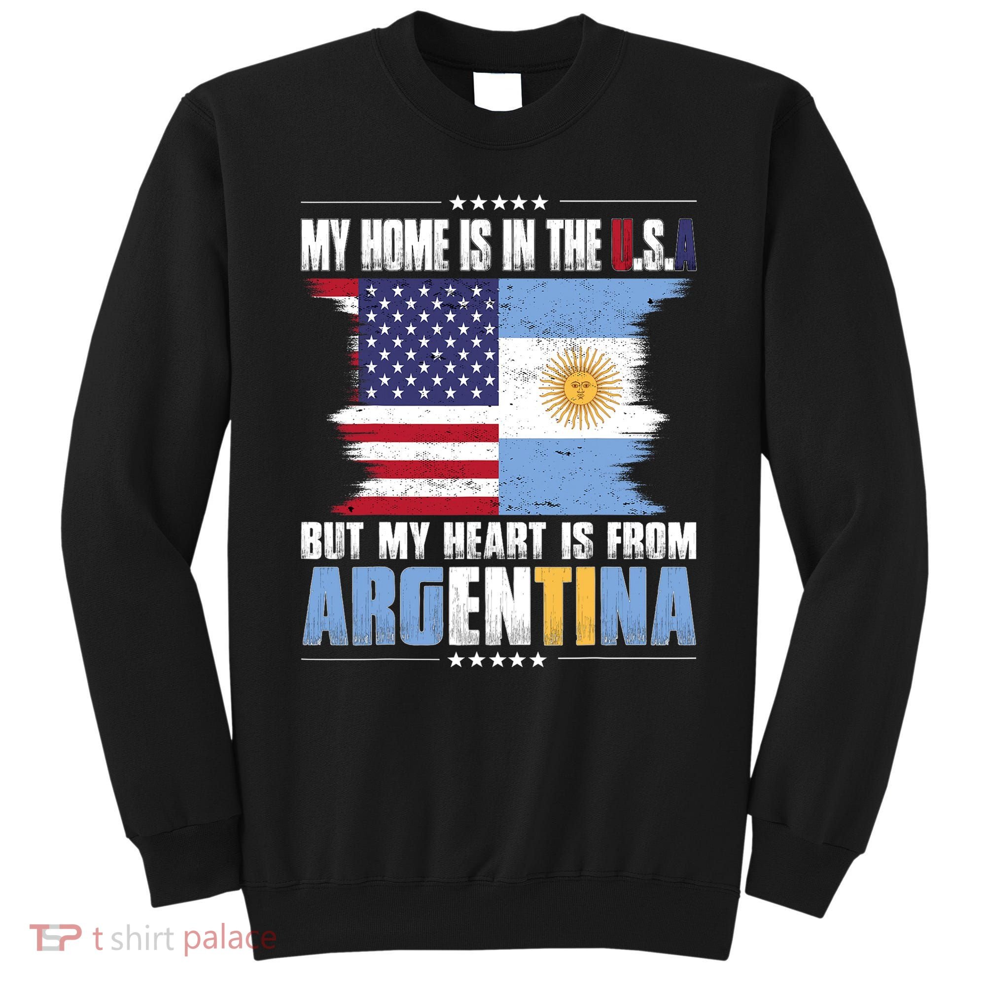American Grown Patriot Argentinian American from Argentina Sweatshirt