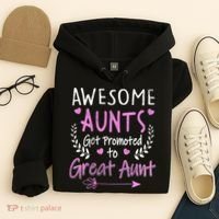 Aunts Get Promoted To Great Aunt Cute Hoodie thumb 4