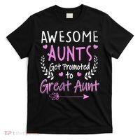 Aunts Get Promoted To Great Aunt Cute T-Shirt thumb 0