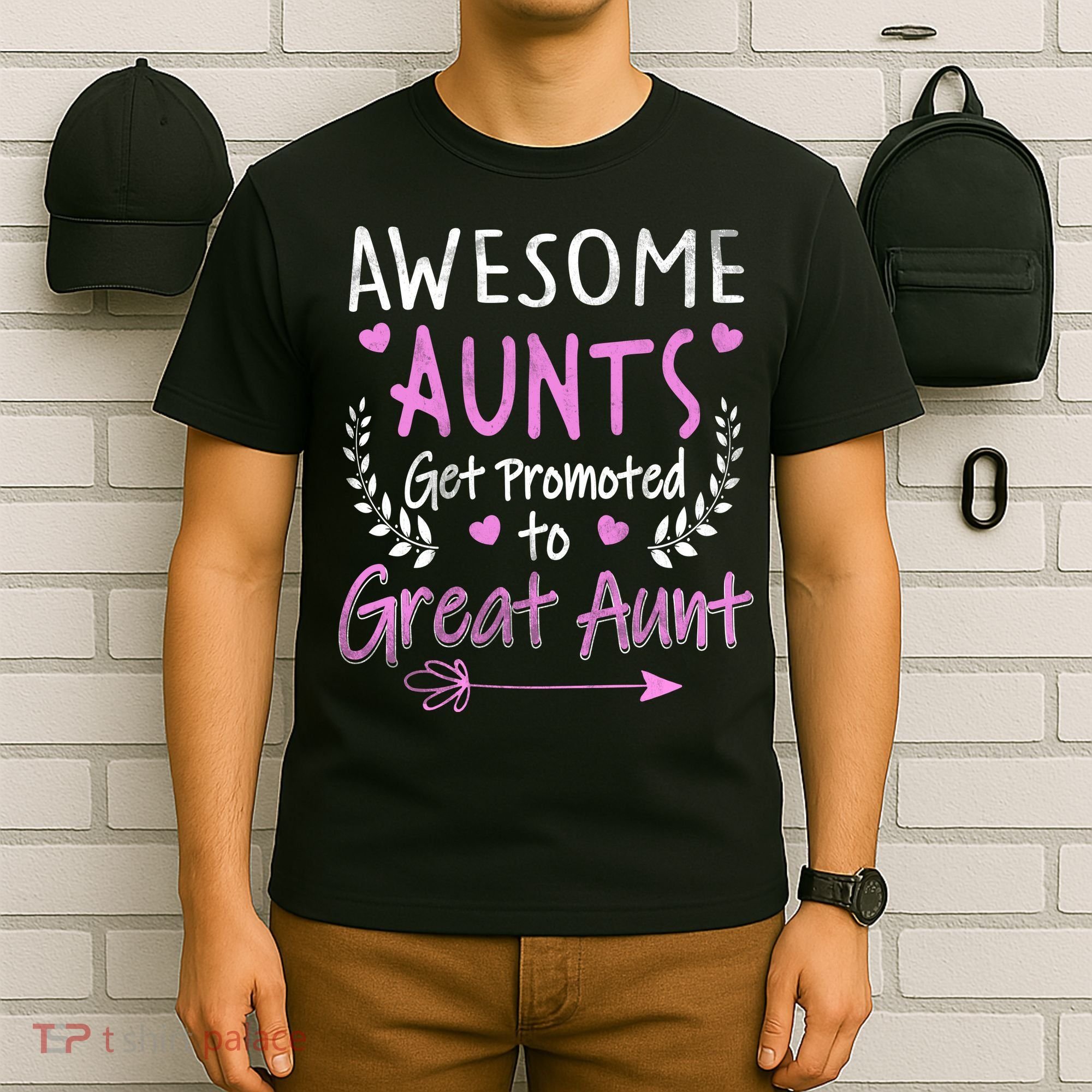 Aunts Get Promoted To Great Aunt Cute T-Shirt