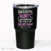 Aunts Get Promoted To Great Aunt Cute Tumbler thumb 0