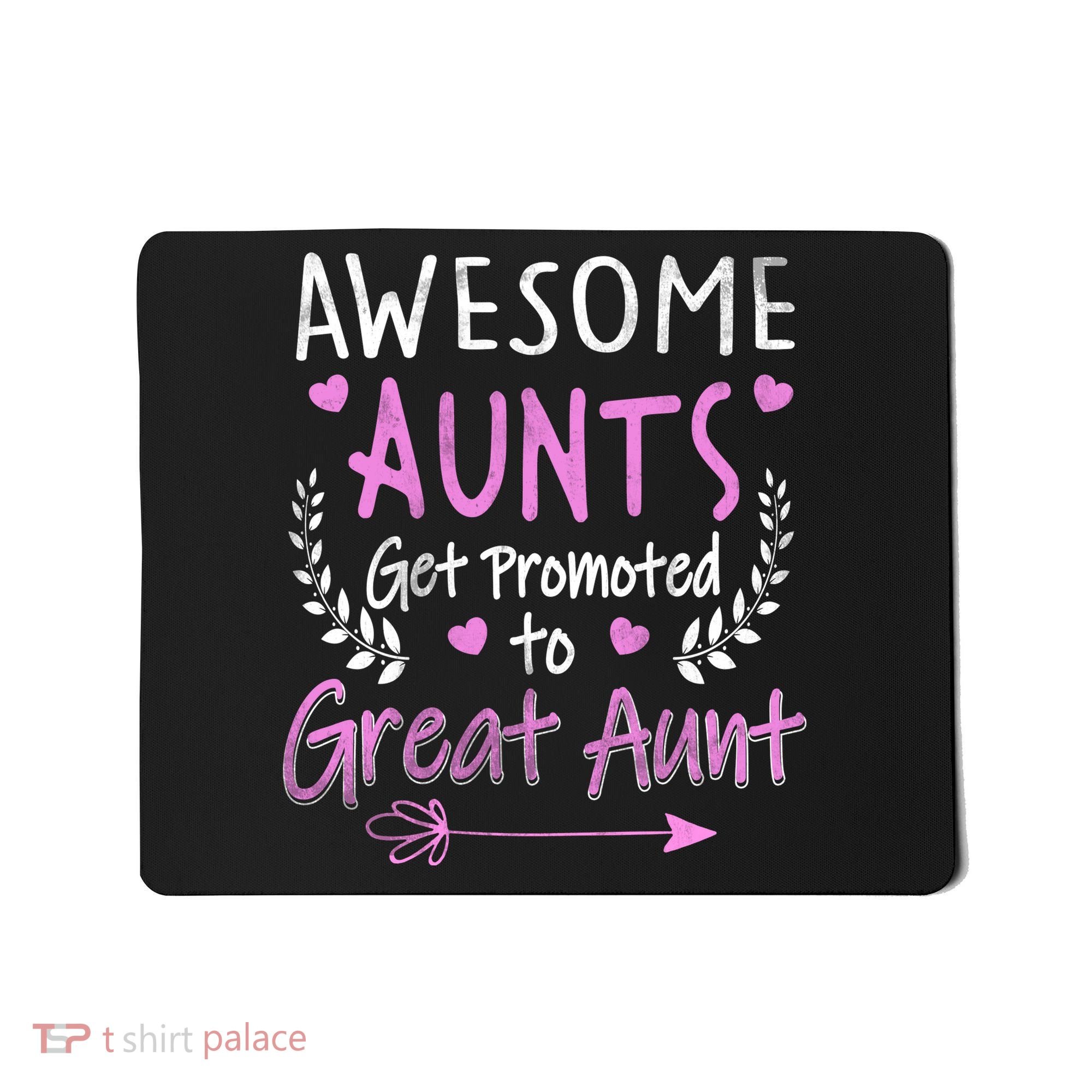 Aunts Get Promoted To Great Aunt Cute Mousepad