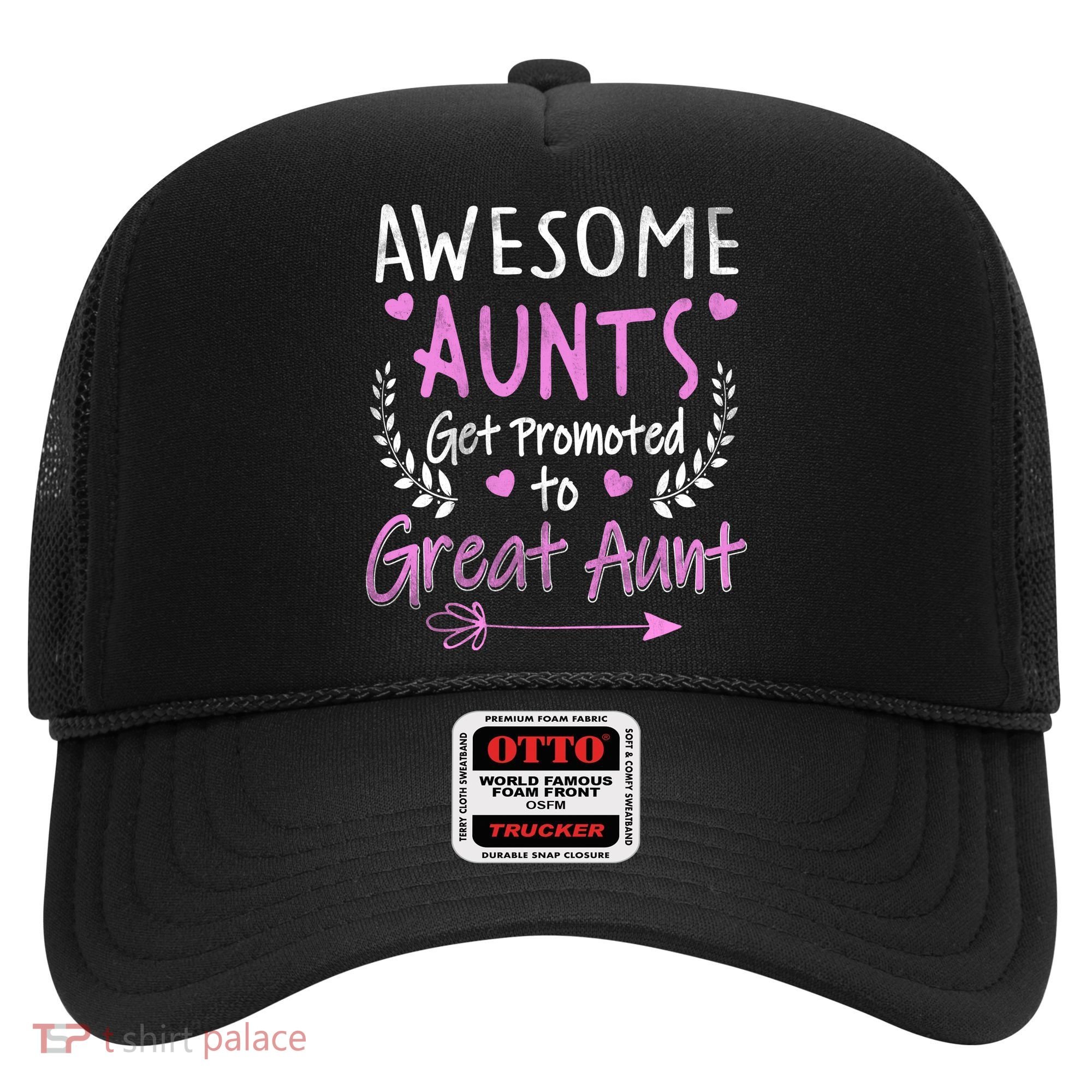 Aunts Get Promoted To Great Aunt Cute Hat