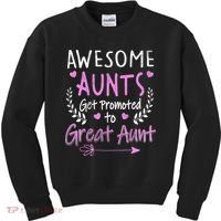 Aunts Get Promoted To Great Aunt Cute Kids Sweatshirt thumb 0