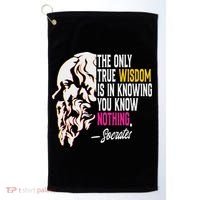 Ancient Greek Philosophy Quote The Only True Wisdom Socrates Golf Towel thumb 0