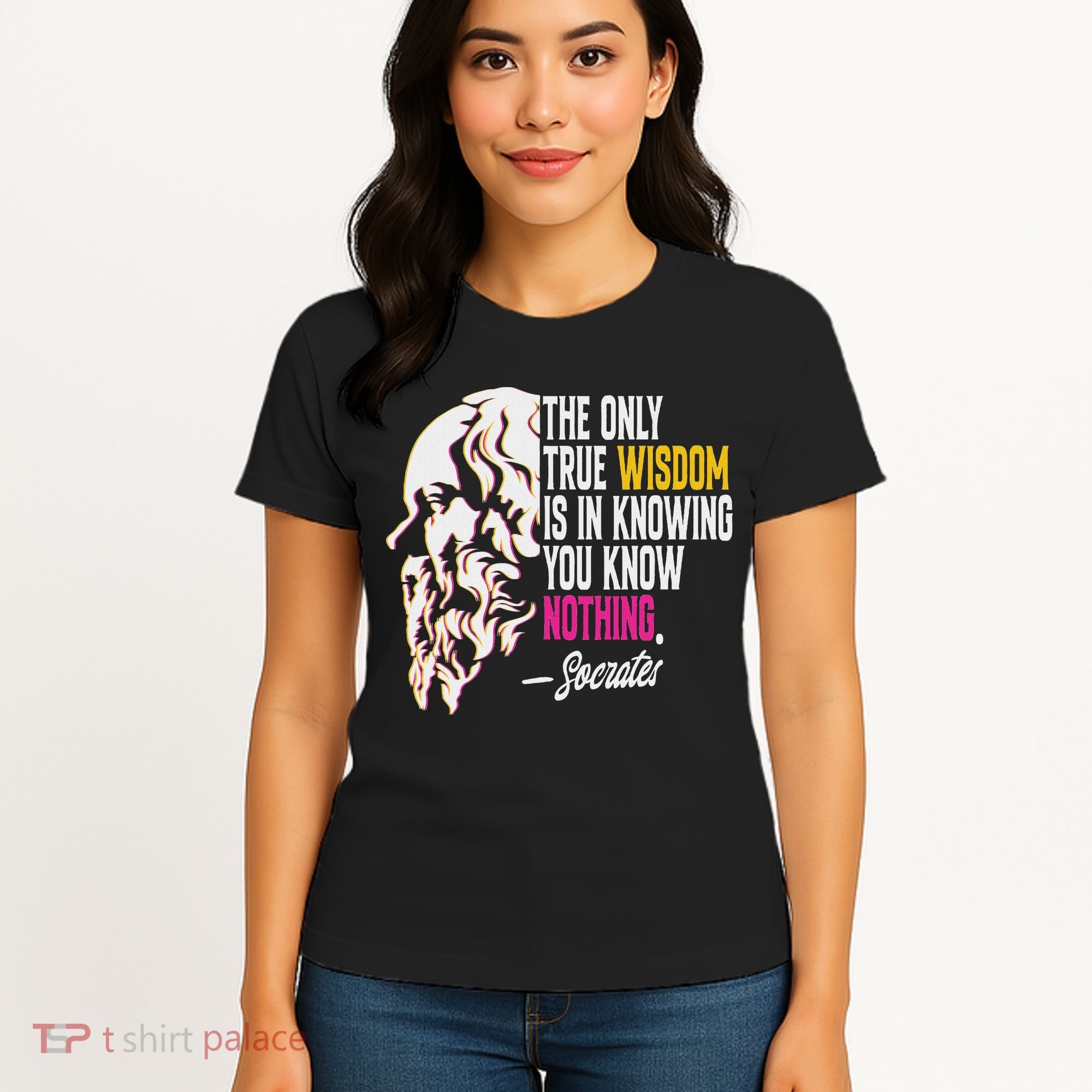 Ancient Greek Philosophy Quote The Only True Wisdom Socrates Women's T-Shirt