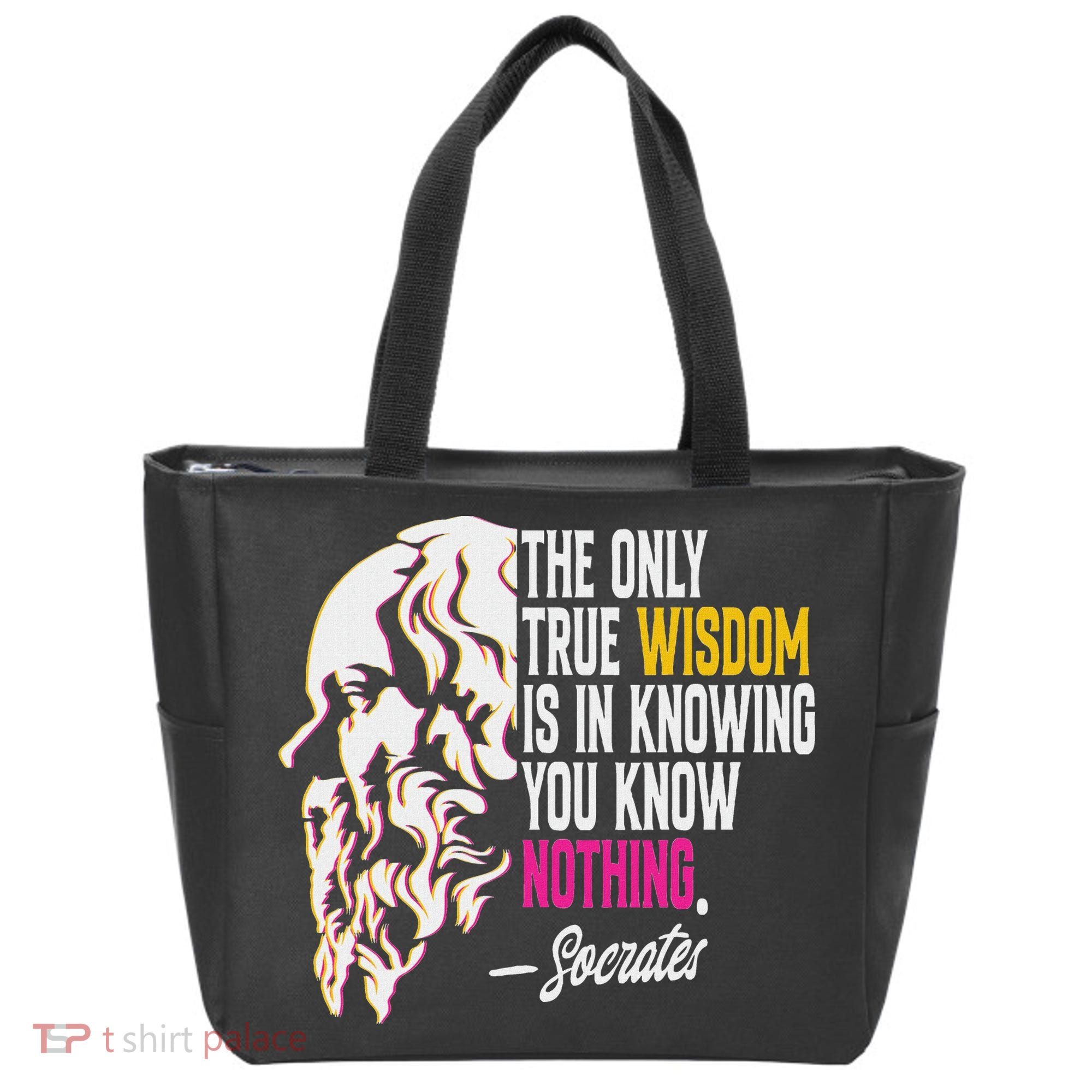 Ancient Greek Philosophy Quote The Only True Wisdom Socrates Tote Bag