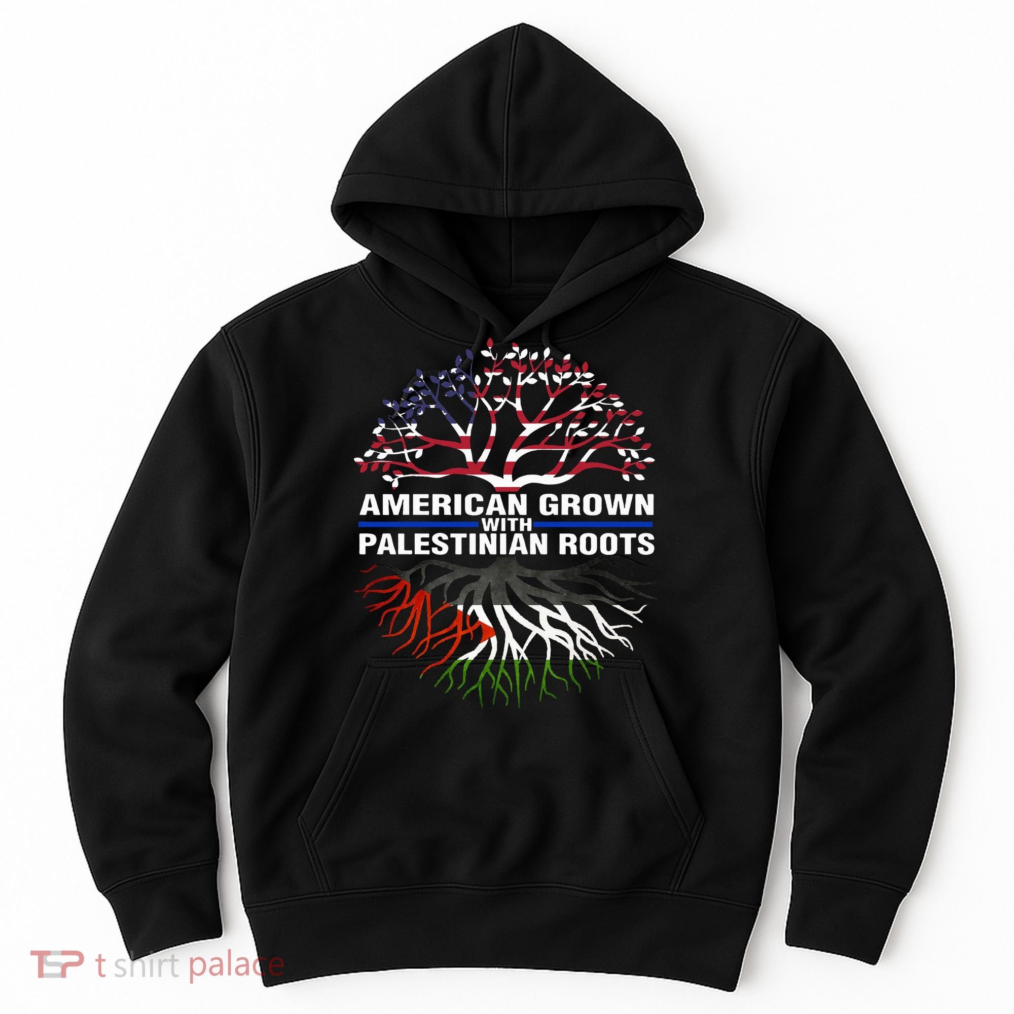 American Grown Palestinian Roots Palestine Flag Hoodie