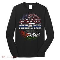 American Grown Palestinian Roots Palestine Flag Long Sleeve Shirt thumb 0