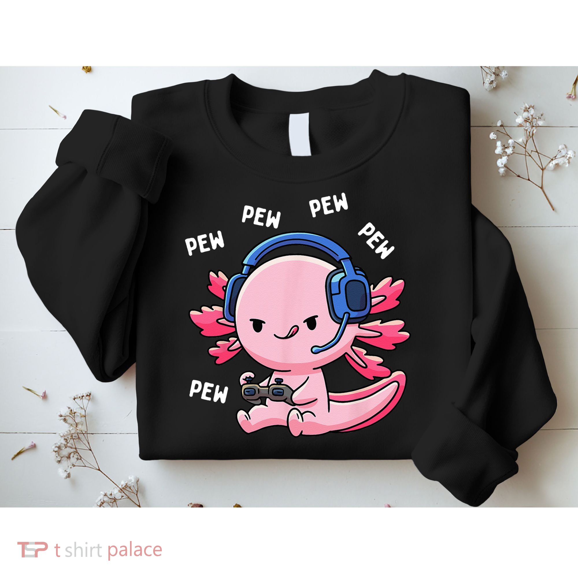 Axolotl Gaming Pew Gamer Funny Sweatshirt