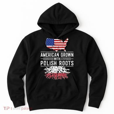American Grown Polish Roots Pride Poland Hoodie