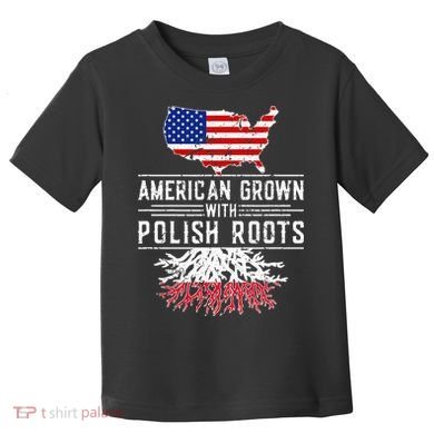 American Grown Polish Roots Pride Poland Toddler T-Shirt