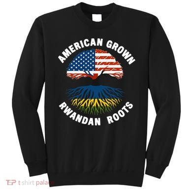 American Grown Rwandan Roots Sweatshirt