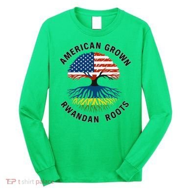 American Grown Rwandan Roots Long Sleeve Shirt