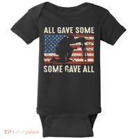 All Gave Some Some Gave All Baby Bodysuit thumb 0