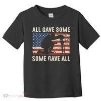 All Gave Some Some Gave All Toddler T-Shirt thumb 0