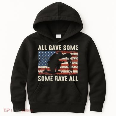 All Gave Some Some Gave All Kids Hoodie