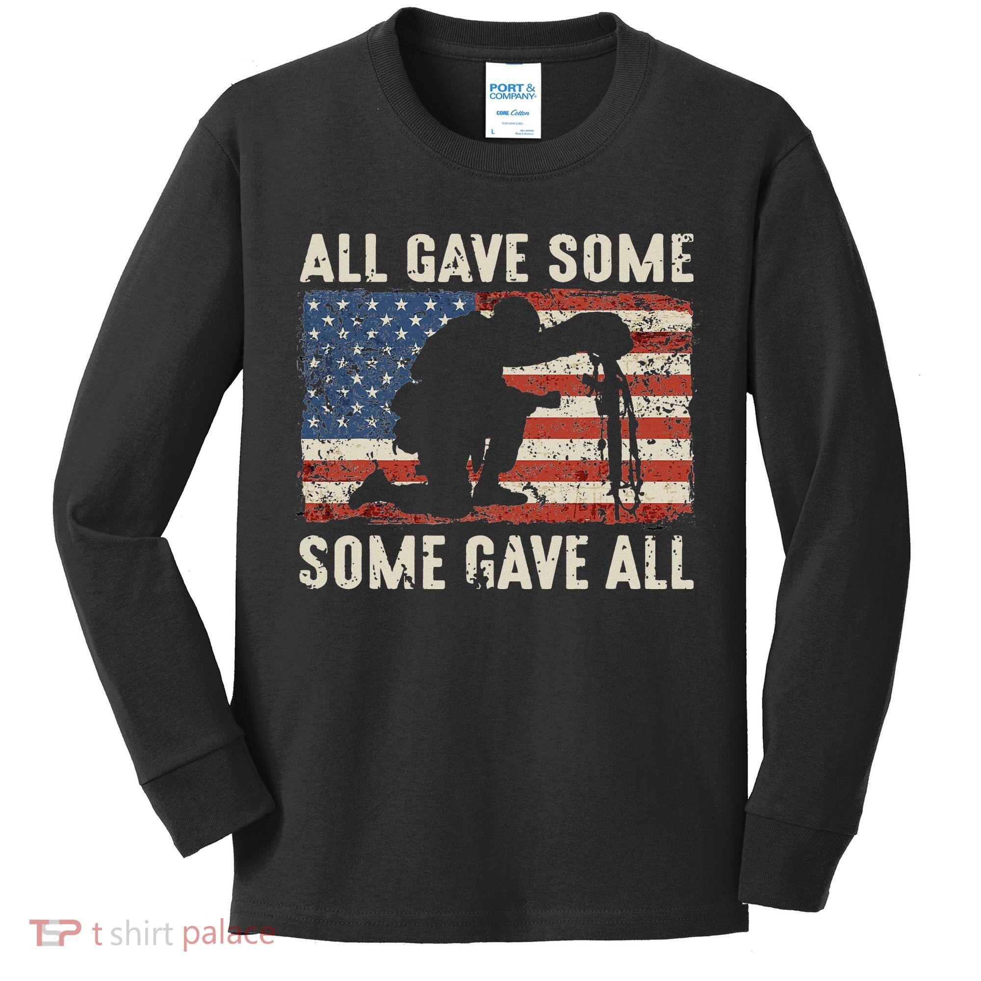 All Gave Some Some Gave All Kids Long Sleeve Shirt