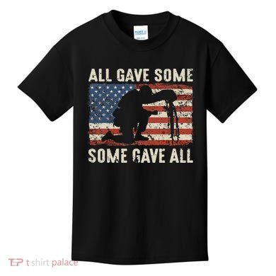 All Gave Some Some Gave All Kids T-Shirt