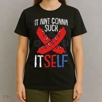 Aint Gonna Suck Itself 4th Of July Funny Sausage Patriotic T-Shirt thumb 4