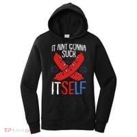 Aint Gonna Suck Itself 4th Of July Funny Sausage Patriotic Women's Hoodie thumb 0