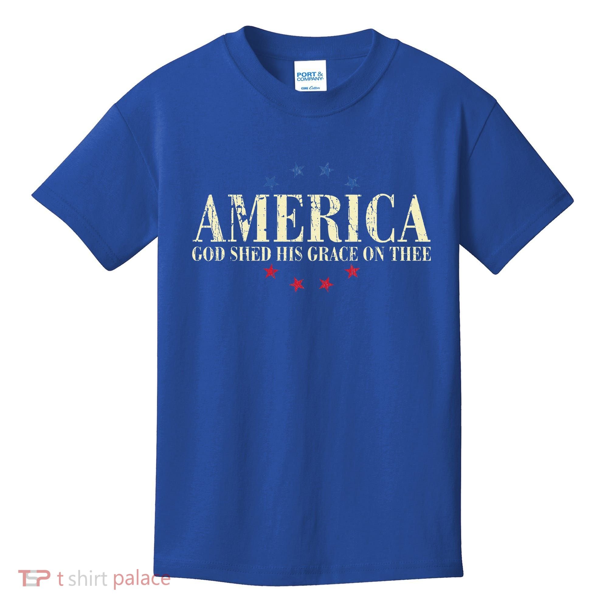 America God Shed His Grace On Thee 4th Of July Kids T-Shirt