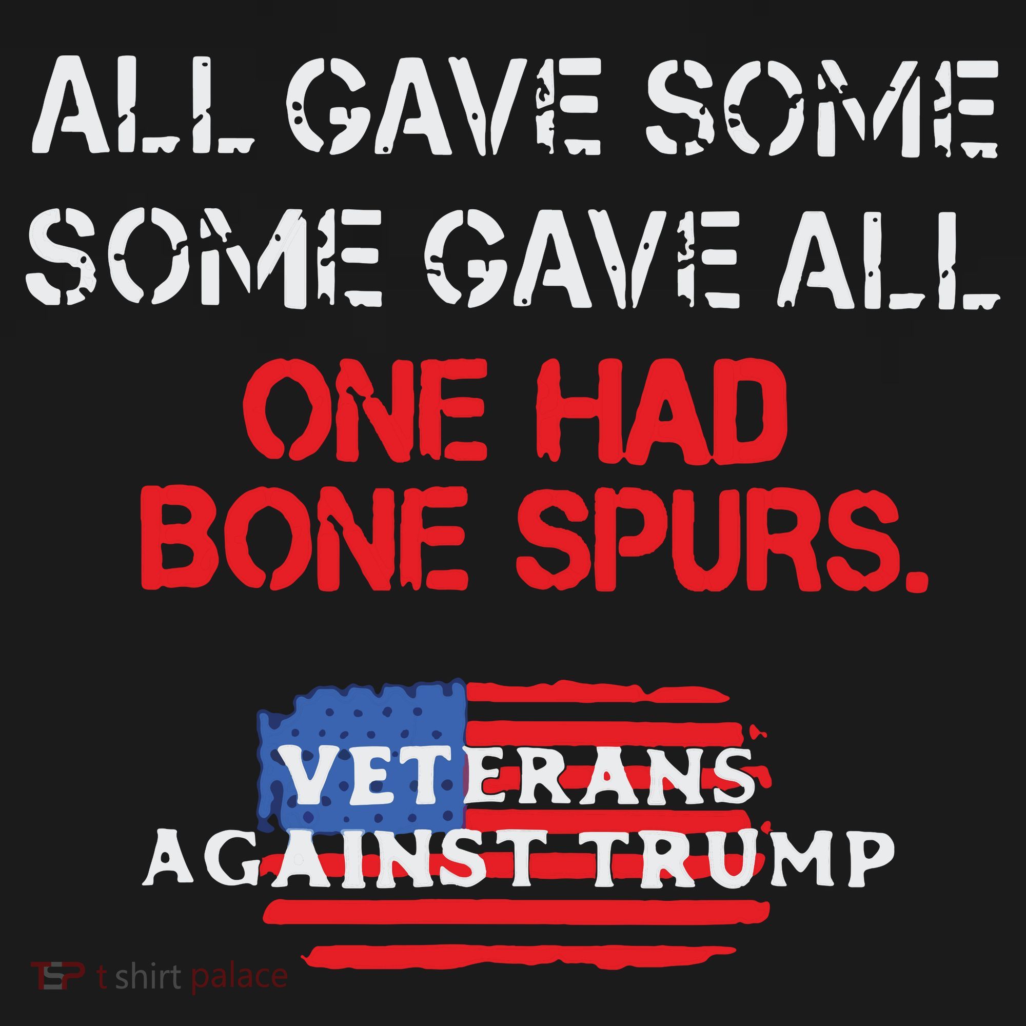 All Gave Some Gave All One Had Bone Spurs Veterans Against Trump Women's Hoodie