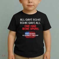 All Gave Some Gave All One Had Bone Spurs Veterans Against Trump Toddler T-Shirt thumb 2