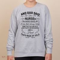 And God Said Let There Be Nurses Who Have Ears Women's Sweatshirt thumb 0
